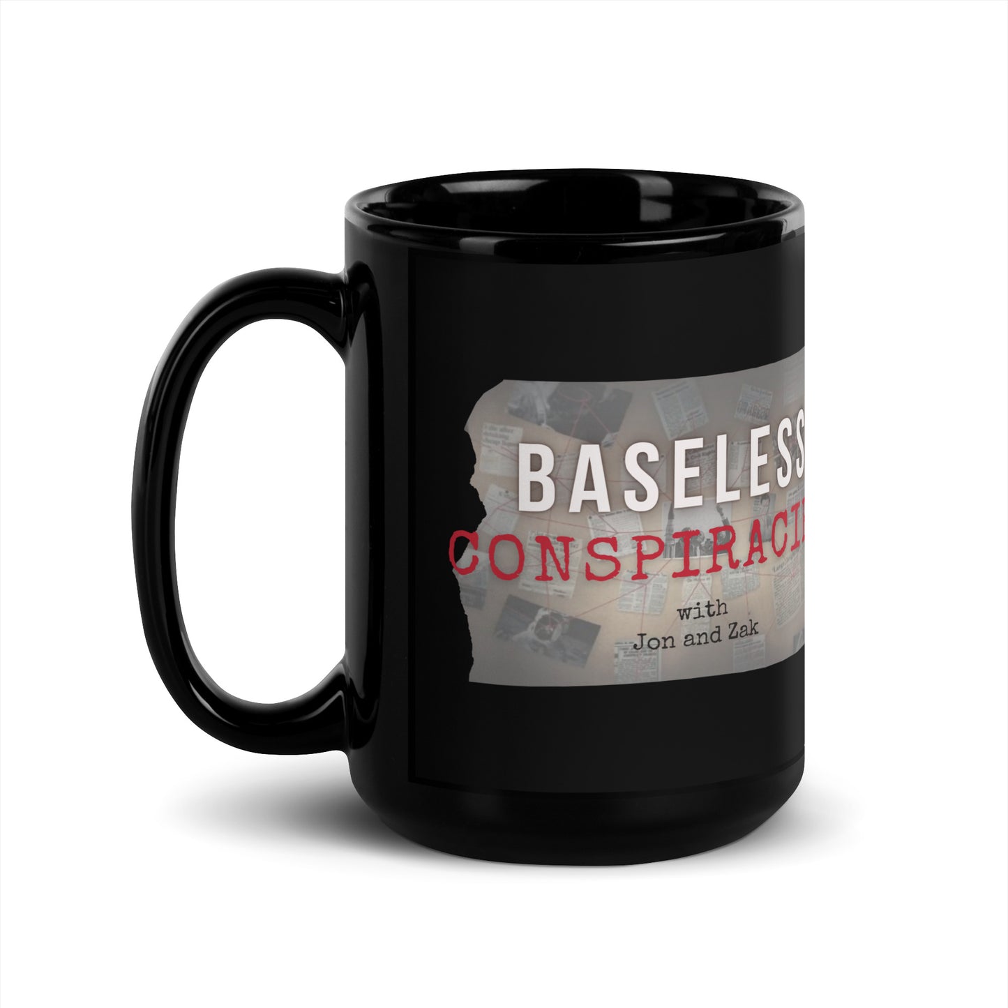 Baseless Conspiracies Black Glossy Mug