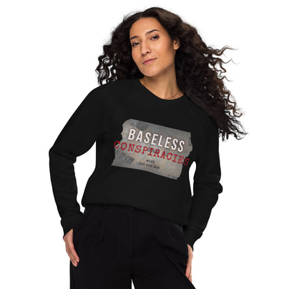 Baseless Conspiracies Unisex organic raglan sweatshirt