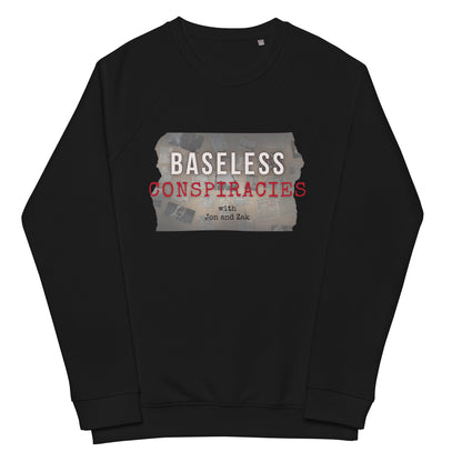 Baseless Conspiracies Unisex organic raglan sweatshirt