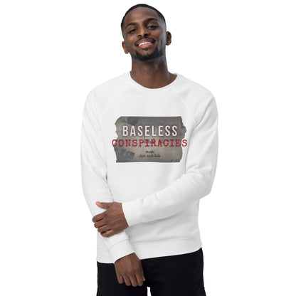 Baseless Conspiracies Unisex organic raglan sweatshirt