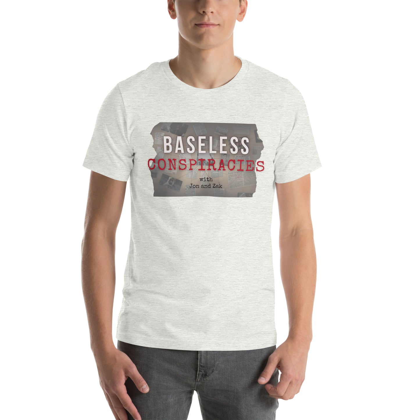 Baseless Conspiracies Unisex t-shirt