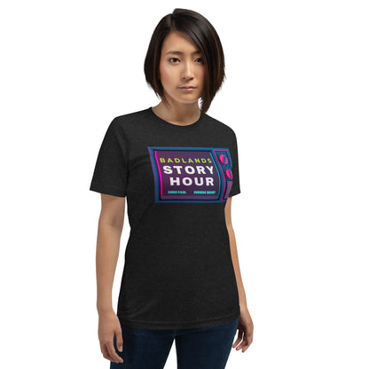 Badlands Story Hour Unisex t-shirt