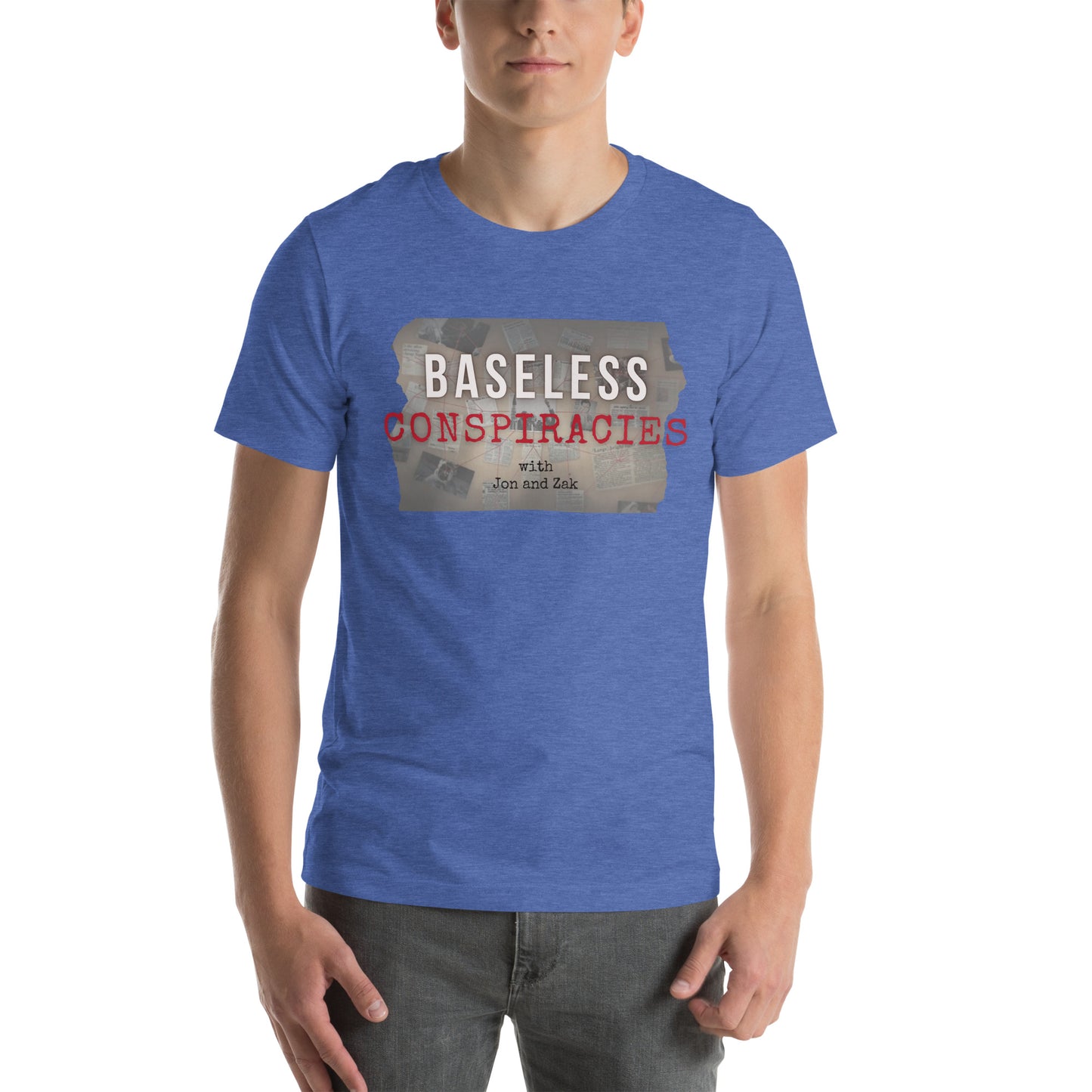 Baseless Conspiracies Unisex t-shirt