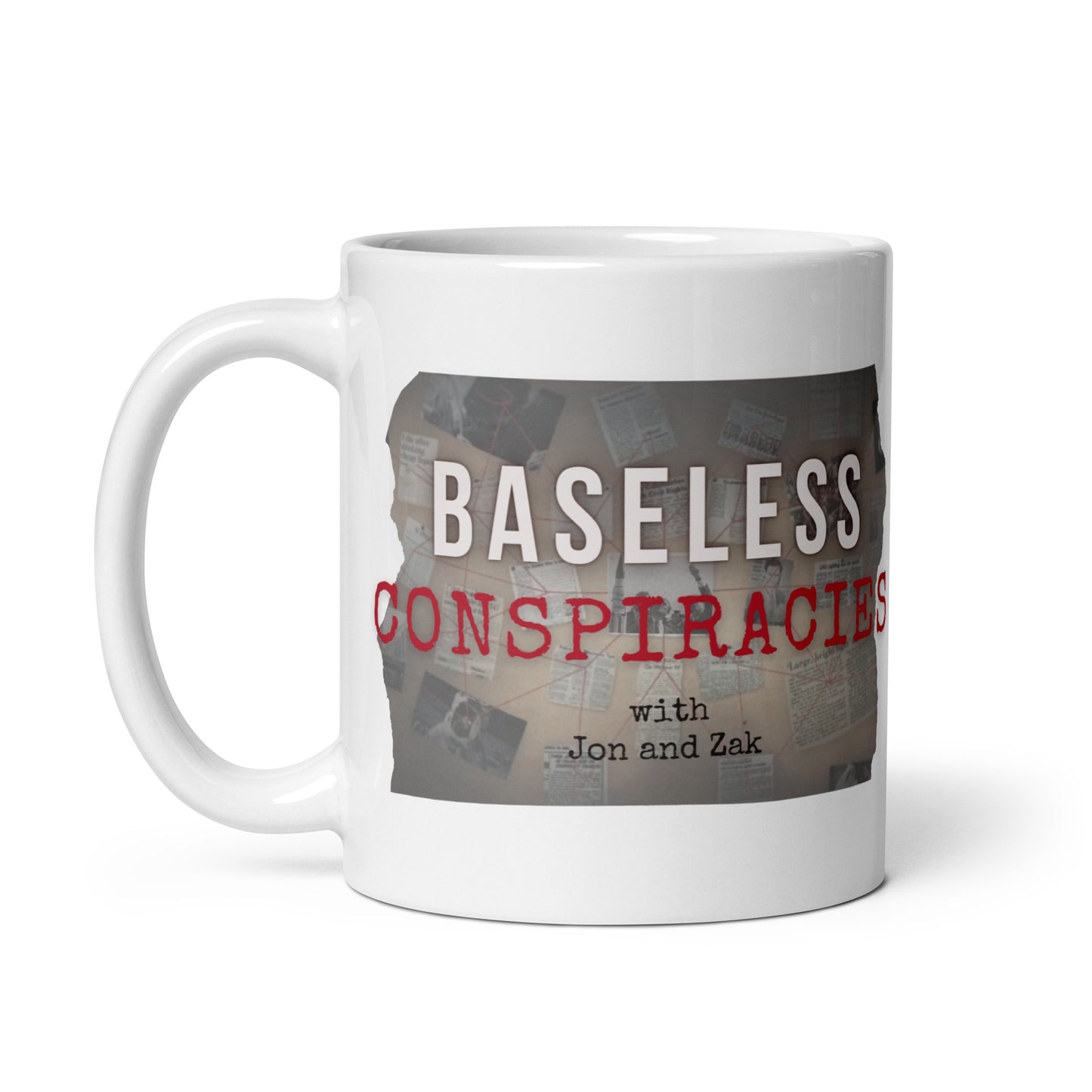 Baseless Conspiracies White glossy mug