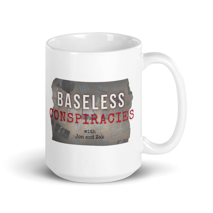 Baseless Conspiracies White glossy mug