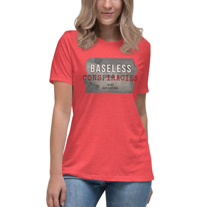 Baseless Conspiracies Women's Relaxed T-Shirt